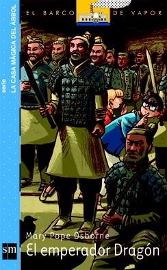 EMPERADOR DRAGON, EL - CASA MAGICA ÁRBOL 14 - BVA | 9788467547962 | OSBORNE, MARY POPE | Librería Castillón - Comprar libros online Aragón, Barbastro