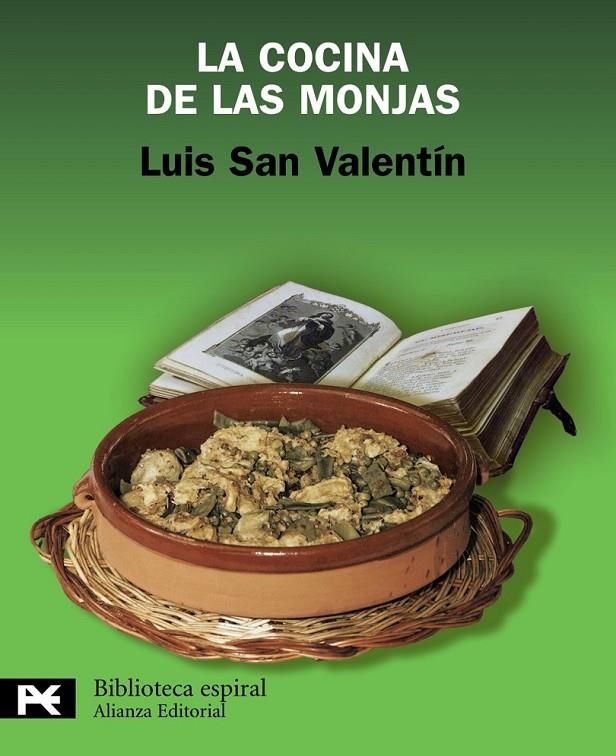 COCINA DE LAS MONJAS, LA - LB | 9788420650982 | SAN VALENTÍN BLANCO, LUIS | Librería Castillón - Comprar libros online Aragón, Barbastro