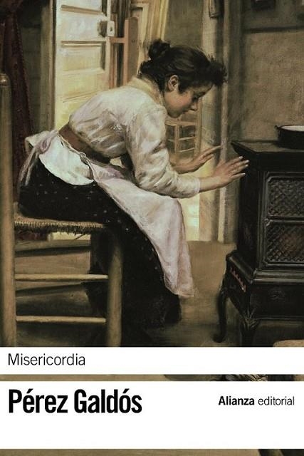 MISERICORDIA - LB | 9788420653327 | PÉREZ GALDÓS, BENITO | Librería Castillón - Comprar libros online Aragón, Barbastro