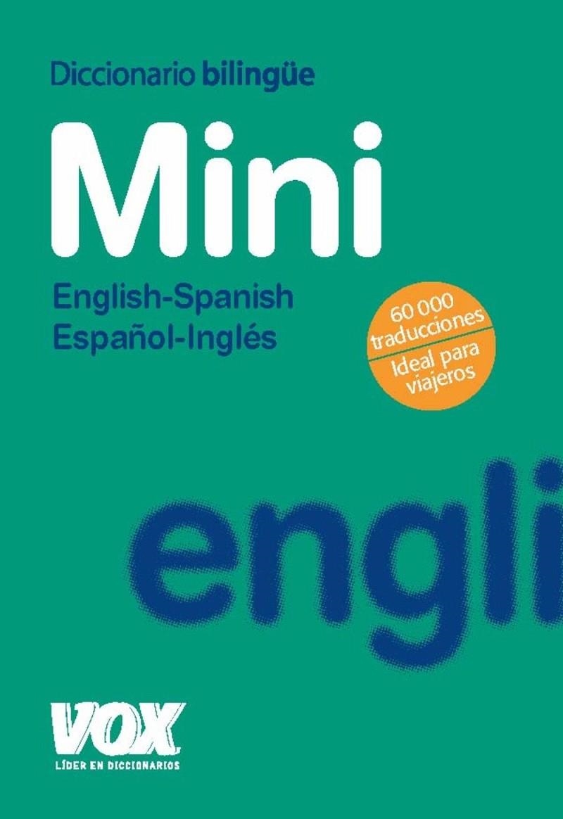 DICCIONARIO MINI ENGLISH-SPANISH / ESPAÑOL-INGLÉS | 9788471538246 | Librería Castillón - Comprar libros online Aragón, Barbastro