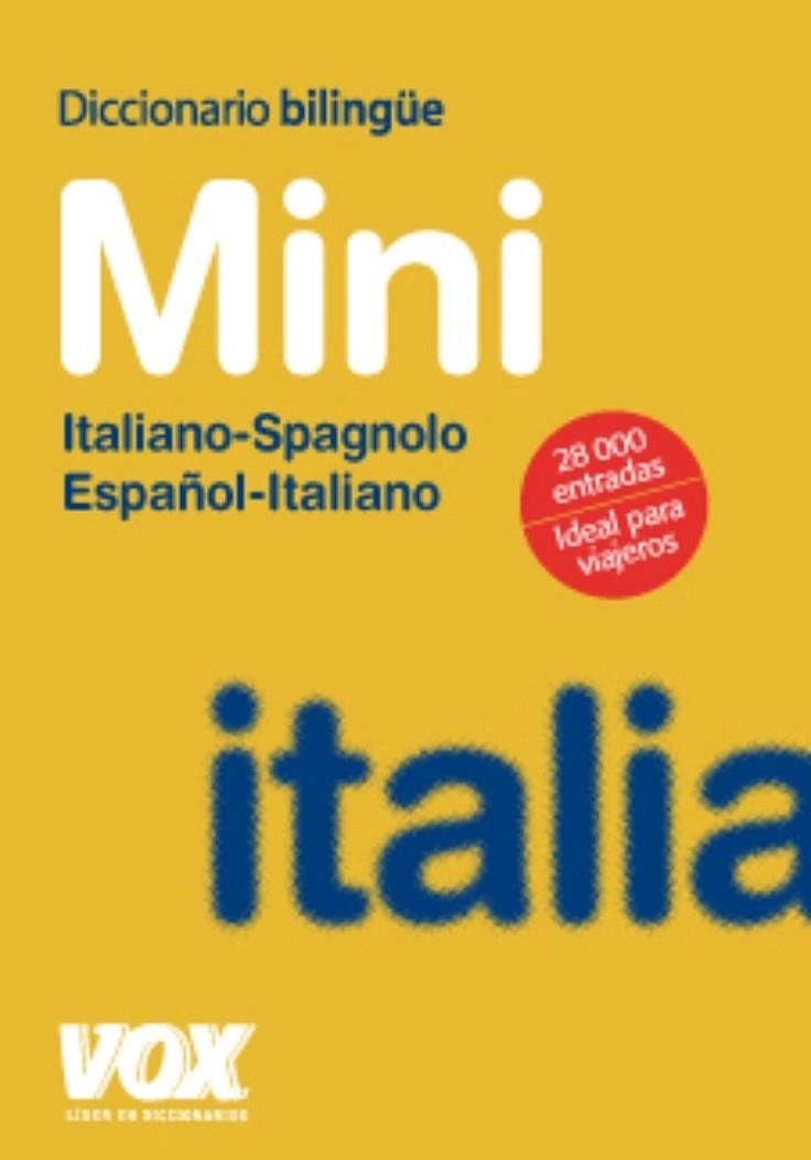 DICCIONARIO MINI ESPAÑOL-ITALIANO / ITALIANO-SPAGNOLO | 9788471538239 | Librería Castillón - Comprar libros online Aragón, Barbastro