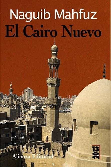 CAIRO NUEVO, EL - 13 20 | 9788420652672 | MAHFUZ, NAGUIB | Librería Castillón - Comprar libros online Aragón, Barbastro