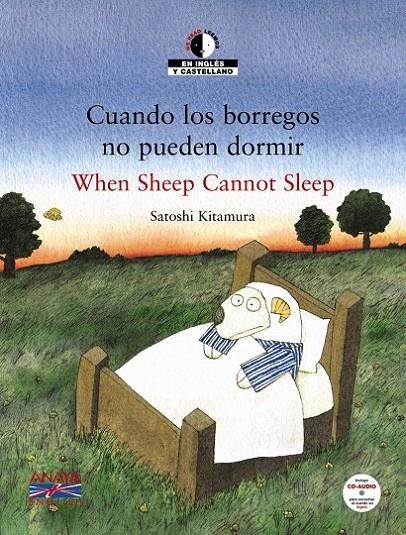 CUANDO LOS BORREGOS NO PUEDEN DORMIR / WHEN SHEEP CANNOT SLEEP | 9788466795326 | KITAMURA, SATOSHI | Librería Castillón - Comprar libros online Aragón, Barbastro