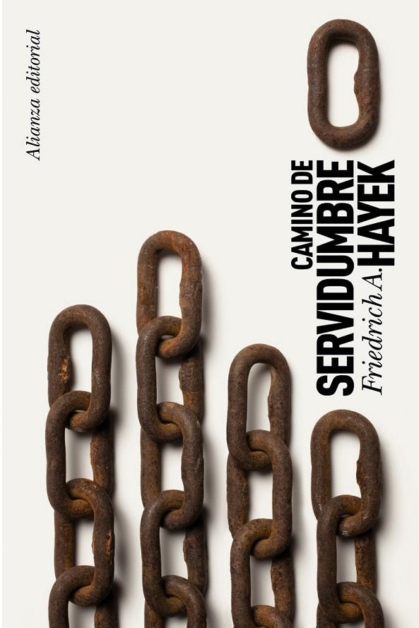 CAMINO DE SERVIDUMBRE - LB | 9788420651682 | HAYEK, FRIEDRICH A. | Librería Castillón - Comprar libros online Aragón, Barbastro