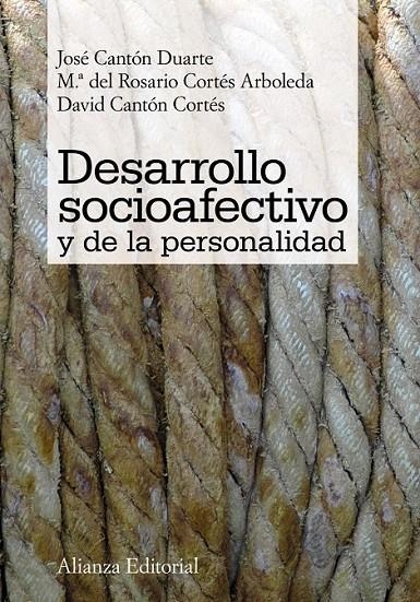 DESARROLLO SOCIOAFECTIVO Y DE LA PERSONALIDAD | 9788420652641 | CANTÓN DUARTE, JOSÉ Y OTROS | Librería Castillón - Comprar libros online Aragón, Barbastro