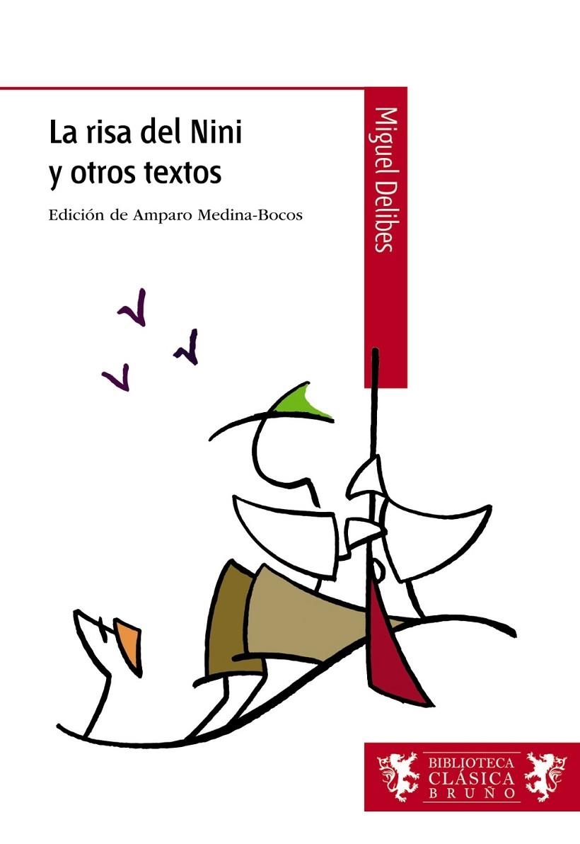 RISA DEL NINI Y OTROS TEXTOS, LA - BBTCA CLÁSCIA BRUÑO | 9788421690352 | DELIBES, MIGUEL | Librería Castillón - Comprar libros online Aragón, Barbastro