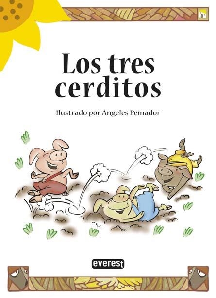 TRES CERDITOS, LOS - GIRASOL | 9788424118969 | PEINADOR ARBIZA, MARÍA ÁNGELES | Librería Castillón - Comprar libros online Aragón, Barbastro