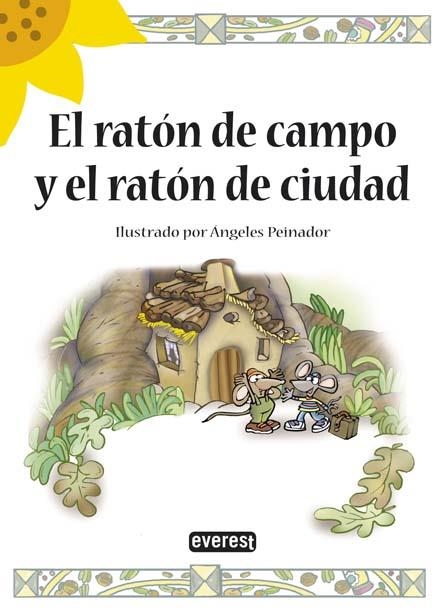 RATÓN DE CAMPO Y EL RATÓN DE CIUDAD, EL - GIRASOL | 9788424118990 | PEINADOR ARBIZA, MARÍA ÁNGELES | Librería Castillón - Comprar libros online Aragón, Barbastro