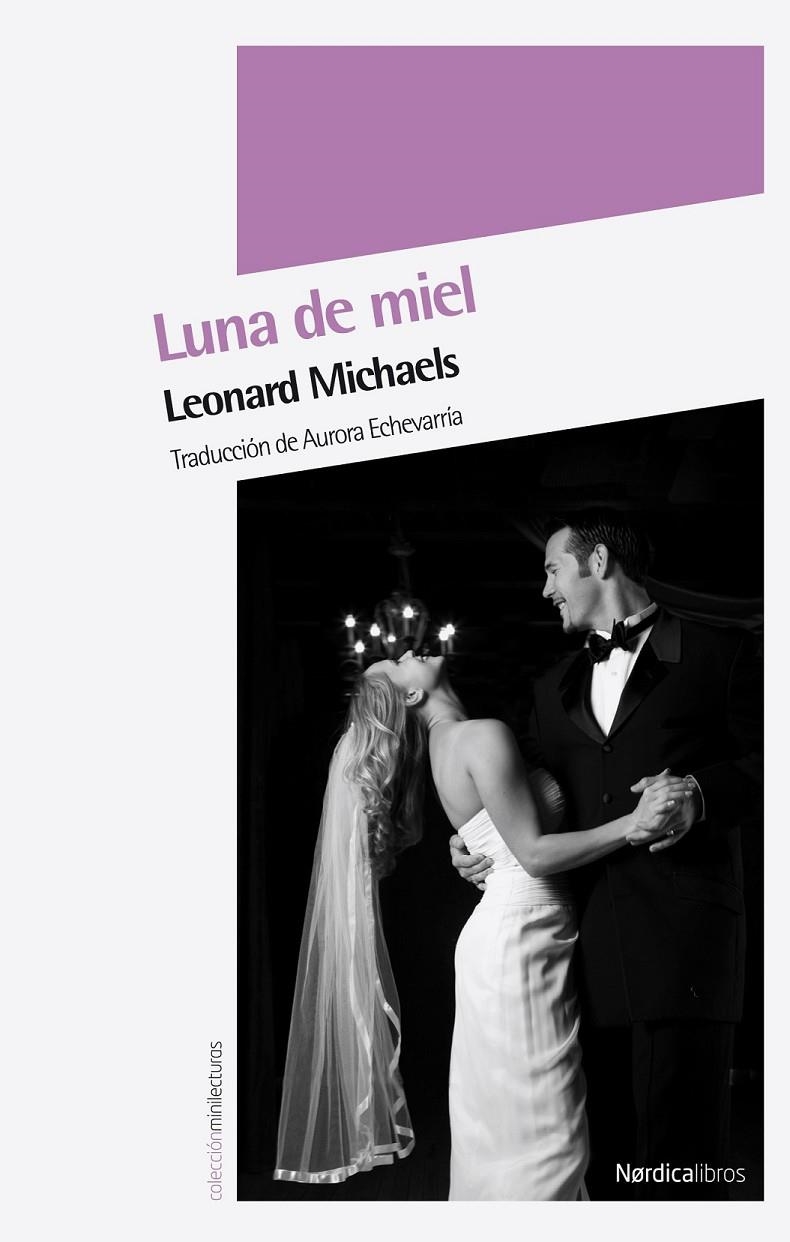 LUNA DE MIEL | 9788492683529 | MICHAELS, LEONARD | Librería Castillón - Comprar libros online Aragón, Barbastro