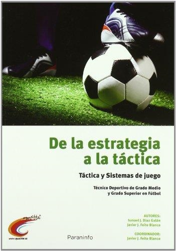 DE LA ESTRATEGIA A LA TACTICA - GR.MEDIO Y SUP. | 9788428333139 | DIAZ GALAN, ISMAEL J | Librería Castillón - Comprar libros online Aragón, Barbastro