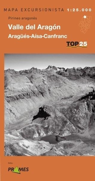 VALLE DE ARAGON. ARAGUES, AINSA, CANFRANC - MAPA TOP 25 | 9788483213537 | PRAMES | Librería Castillón - Comprar libros online Aragón, Barbastro