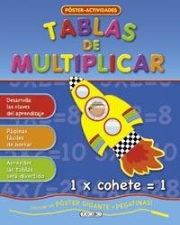 TABLAS DE MULTIPLICAR (CON PEGATINAS) | 9788499134079 | VV.AA. | Librería Castillón - Comprar libros online Aragón, Barbastro