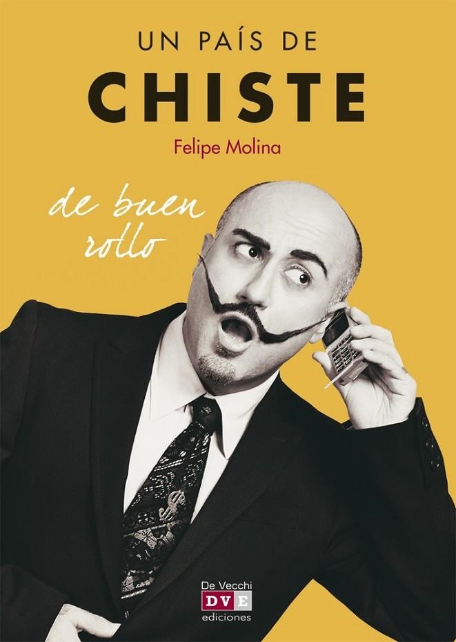 UN PAIS DE CHISTE | 9788431551148 | MOLINA, FELIPE | Librería Castillón - Comprar libros online Aragón, Barbastro