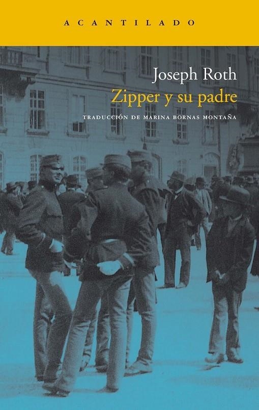 ZIPPER Y SU PADRE | 9788415277187 | ROTH, JOSEPH | Librería Castillón - Comprar libros online Aragón, Barbastro