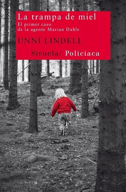 TRAMPA DE MIEL, LA | 9788498415681 | LINDELL, UNNI | Librería Castillón - Comprar libros online Aragón, Barbastro