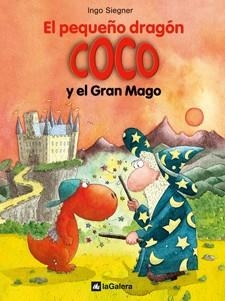 PEQUEÑO DRAGÓN COCO Y EL GRAN MAGO, EL - DRAGON COCO 4 | 9788424633530 | SIEGNER, INGO | Librería Castillón - Comprar libros online Aragón, Barbastro