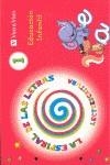 ESPIRAL DE LAS LETRAS LECTOESCRITURA 1, LA  ED.INFANTIL 5 AÑOS | 9788468202464 | Vicens Vives Primaria, S.A. | Librería Castillón - Comprar libros online Aragón, Barbastro