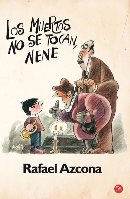 MUERTOS NO SE TOCAN, NENE, LOS - PDL | 9788466325059 | AZCONA FERNANDEZ, RAFAEL | Librería Castillón - Comprar libros online Aragón, Barbastro