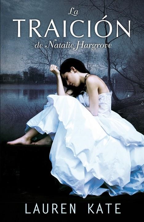 TRAICIÓN DE NATALIE HARGROVE, LA | 9788420406220 | KATE, LAUREN | Librería Castillón - Comprar libros online Aragón, Barbastro