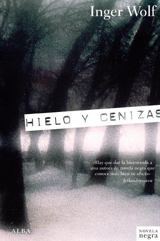 HIELO Y CENIZAS - DETECTIVE TROKIC 2 | 9788484286400 | WOLF, INGER | Librería Castillón - Comprar libros online Aragón, Barbastro