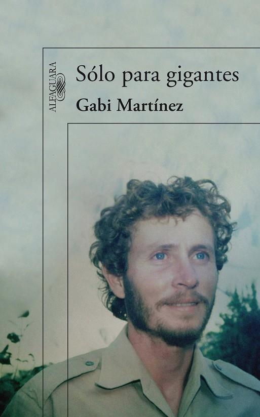 SÓLO PARA GIGANTES | 9788420407654 | Gabi Martínez | Librería Castillón - Comprar libros online Aragón, Barbastro