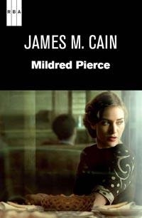 MILDRED PIERCE | 9788490060902 | CAIN, JAMES MALLAHAN | Librería Castillón - Comprar libros online Aragón, Barbastro