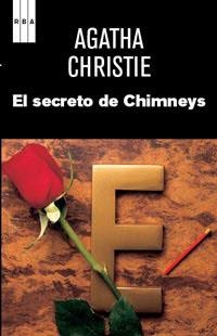 El secreto de chimneys | 9788490060506 | CHRISTIE AGATHA | Librería Castillón - Comprar libros online Aragón, Barbastro