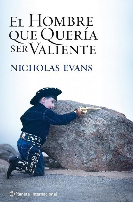 HOMBRE QUE QUERÍA SER VALIENTE, EL | 9788408104896 | EVANS, NICHOLAS | Librería Castillón - Comprar libros online Aragón, Barbastro