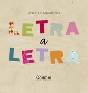 LETRA A LETRA | 9788498256871 | NAVARRO SIMON, ÀNGELS | Librería Castillón - Comprar libros online Aragón, Barbastro