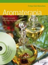 AROMATERAPIA (+DVD) | 9788425520044 | SANZ BASCUÑANA, ENRIQUE | Librería Castillón - Comprar libros online Aragón, Barbastro