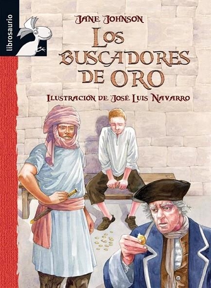 BUSCADORES DE ORO, LOS | 9788479429140 | JOHNSON, JANE | Librería Castillón - Comprar libros online Aragón, Barbastro