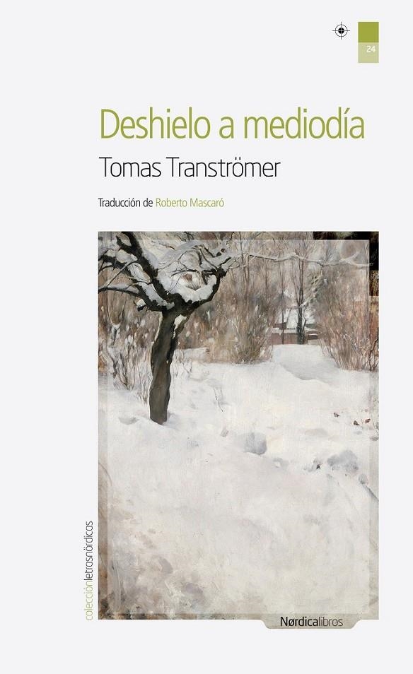 DESHIELO A MEDIODÍA | 9788492683604 | TTRANSTRÖMER, TOMAS | Librería Castillón - Comprar libros online Aragón, Barbastro