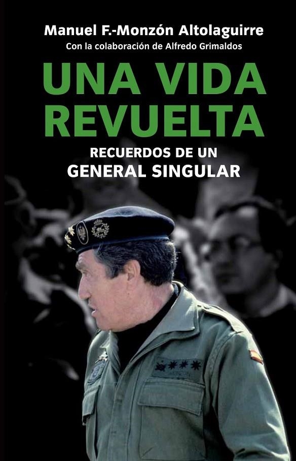 UNA VIDA REVUELTA | 9788499421087 | FERNÁNDEZ MONZÓN, MANUEL; GRIMALDOS, ALFREDO | Librería Castillón - Comprar libros online Aragón, Barbastro