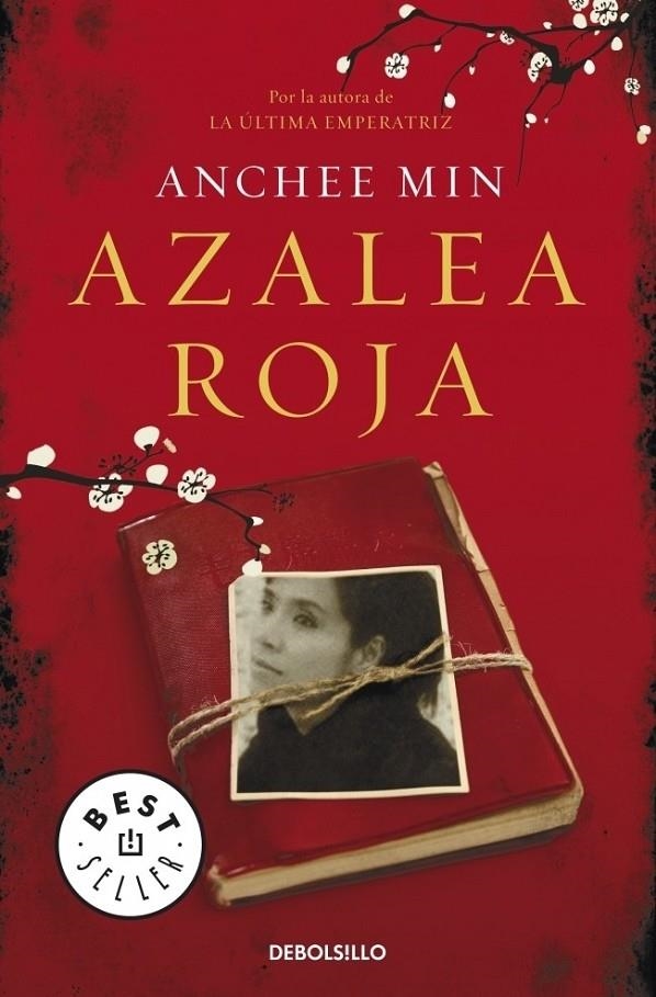 AZALEA ROJA | 9788499890425 | Anchee Min | Librería Castillón - Comprar libros online Aragón, Barbastro