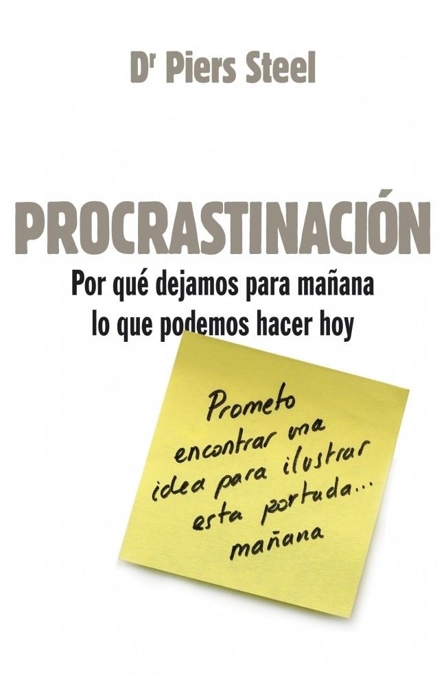 PROCRASTINACIÓN | 9788425343964 | STEEL, PIERS | Librería Castillón - Comprar libros online Aragón, Barbastro