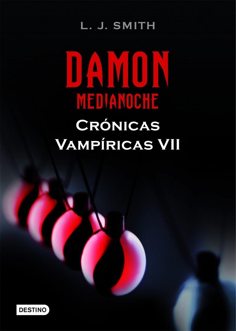 DAMON MEDIANOCHE - CRÓNICAS VAMPÍRICAS VII | 9788408102274 | SMITH, L.J. | Librería Castillón - Comprar libros online Aragón, Barbastro