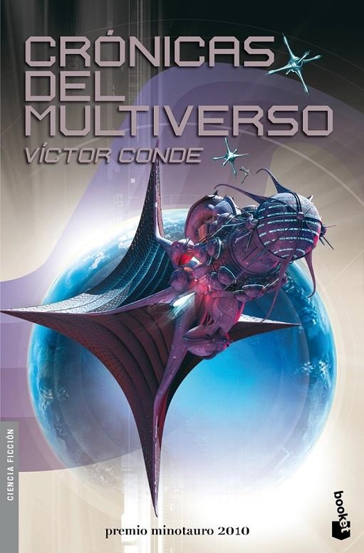 CRÓNICAS DEL MULTIVERSO - BOOKET | 9788445078365 | CONDE, VÍCTOR | Librería Castillón - Comprar libros online Aragón, Barbastro