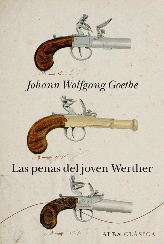 PENAS DEL JOVEN WERTHER, LAS | 9788484286417 | GOETHE, JOHANN WOLFGANG | Librería Castillón - Comprar libros online Aragón, Barbastro