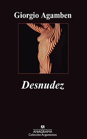 DESNUDEZ | 9788433963321 | AGAMBEN, GIORGIO | Librería Castillón - Comprar libros online Aragón, Barbastro