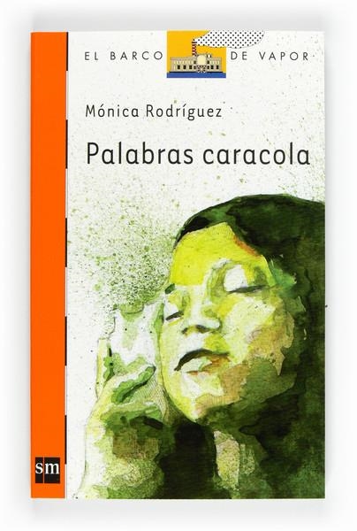 PALABRAS CARACOLA - BVN | 9788467551136 | RODRÍGUEZ SUÁREZ, MONICA | Librería Castillón - Comprar libros online Aragón, Barbastro