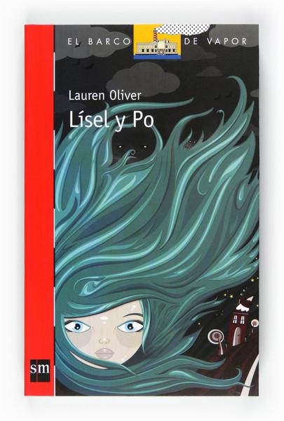 LISEL Y PO - BVR 200 | 9788467551143 | OLIVER, LAUREN | Librería Castillón - Comprar libros online Aragón, Barbastro