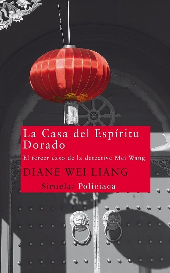 CASA DEL ESPÍRITU DORADO, LA | 9788498416077 | WEI LIANG, DIANE | Librería Castillón - Comprar libros online Aragón, Barbastro