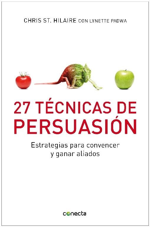 27 Técnicas de persuasión | 9788493869366 | Chris St. Hilaire | Librería Castillón - Comprar libros online Aragón, Barbastro