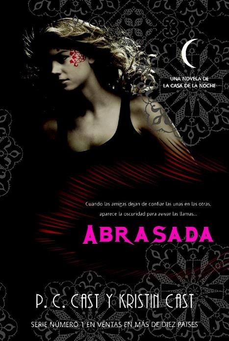 ABRASADA - LA CASA DE LA NOCHE | 9788498006803 | CAST, P.C.; CAST, KRISTIN | Librería Castillón - Comprar libros online Aragón, Barbastro