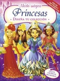 PRINCESAS - MODA MÁGICA | 9788499134451 | VV.AA. | Librería Castillón - Comprar libros online Aragón, Barbastro