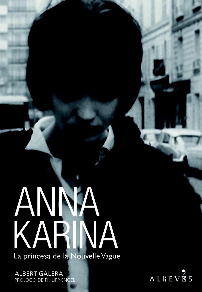 ANNA KARINA | 9788415098218 | GALERA DOMINGO, ALBERT | Librería Castillón - Comprar libros online Aragón, Barbastro