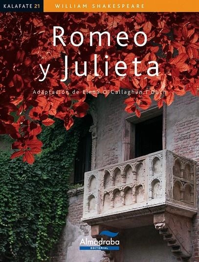 ROMEO Y JULIETA - KALAFATE | 9788483086186 | SHAKESPEARE, WILLIAM | Librería Castillón - Comprar libros online Aragón, Barbastro