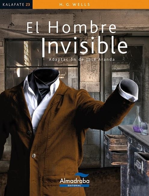 HOMBRE INVISIBLE, EL - KALAFATE | 9788483087626 | VV.AA. | Librería Castillón - Comprar libros online Aragón, Barbastro