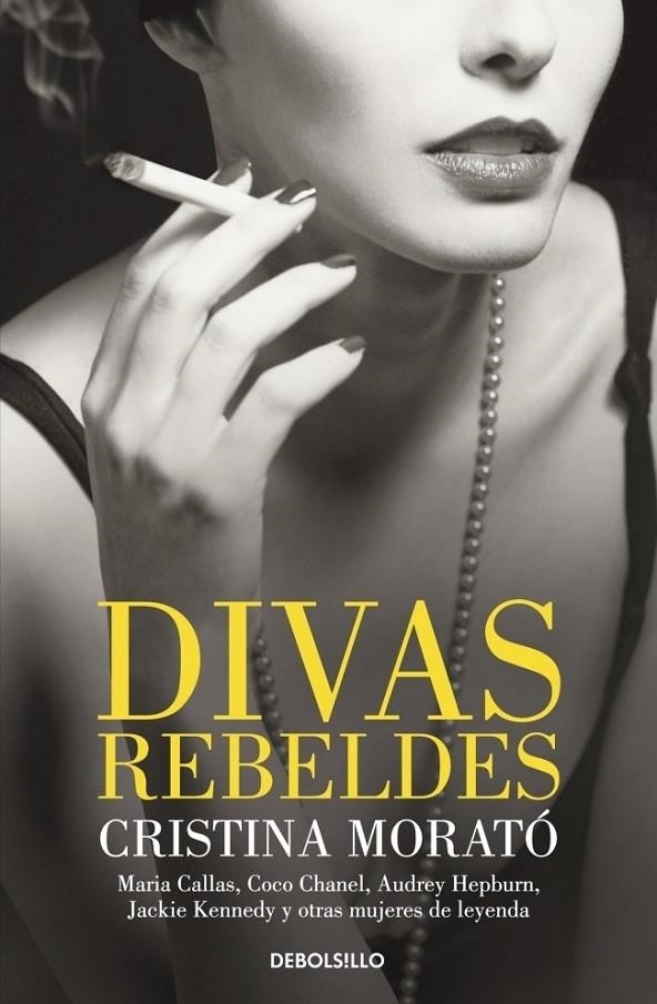 DIVAS REBELDES | 9788499892795 | MORATO, CRISTINA | Librería Castillón - Comprar libros online Aragón, Barbastro