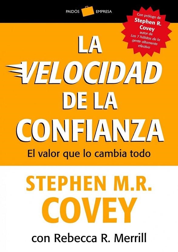 VELOCIDAD DE LA CONFIANZA, LA | 9788449326509 | COVEY, STEPHEN M.R.; REBECCA R. MERRILL | Librería Castillón - Comprar libros online Aragón, Barbastro